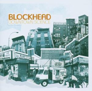 Blockhead – Downtown Science