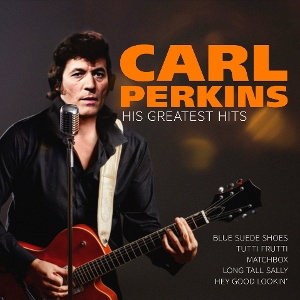 Perkins, Carl – His Greatest Hits