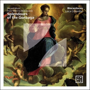 Biscantores – Monteverdi E Lo Splendore Dei Gonzaga