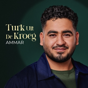 Ammar, Ammar – Turk Uit De Kroeg