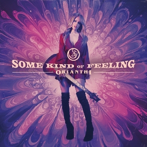 Orianthi – Some Kind of Feeling