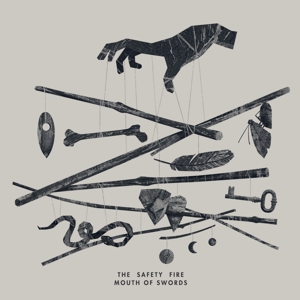 Safety Fire, the – Mouth of Swords