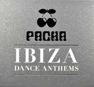 Various – Pacha Ibiza Club Classics
