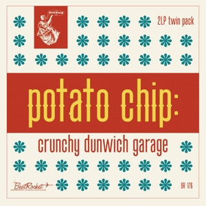 V/A – Potato Chip: Crunchy Dunwich Garage