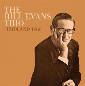 Bill Evans Trio – Birdland 1960