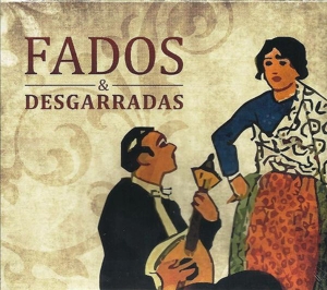 V/A – Fados & Desgarradas (Recovered-Restored-Remastered