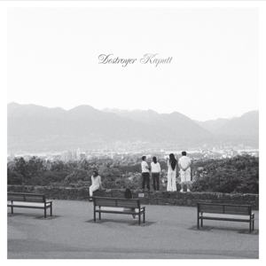 Destroyer – Kaputt