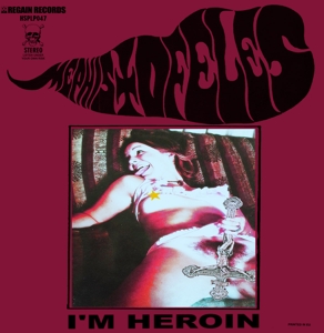 Mephistofeles – I'm Heroin