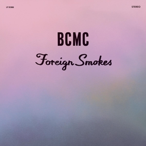 Bcmc – Foreign Smokes