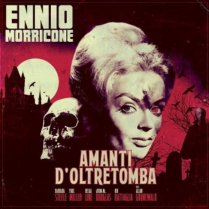 Morricone, Ennio – Amanti D'oltretomba