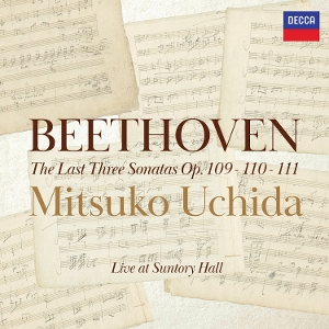 Uchida, Mitsuko – Beethoven: Piano Sonatas, Opp. 109, 110 & 111
