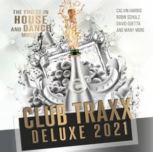 V/A – Club Traxx Deluxe 2021