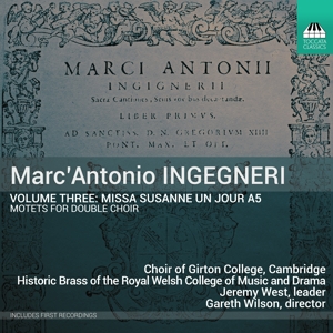 Choir of Girton College Cambridge – Missa Susanne Un Jour A5, Vol. 3