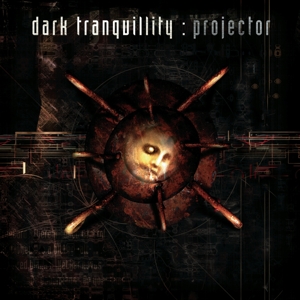 Dark Tranquillity – Projector (Re-Issue 2024)