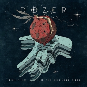 Dozer – Drifting In the Endless Void