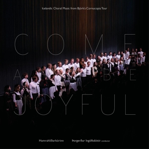 Hamrahlid Choir – Come and Be Joyful