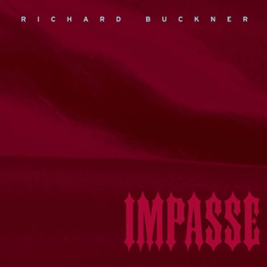 Buckner, Richard – Impasse