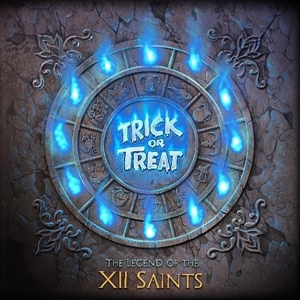 Trick or Treat – Legend of the Xii Saints