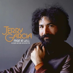 Garcia, Jerry – Might As Well: a Round Records Retrospective