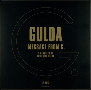 Gulda, Friedrich – Gulda: Message From G.