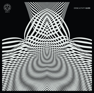 Ulver – Drone Activity