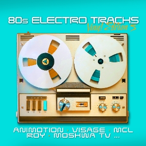 V/A – 80s Electro Tracks - Vinyl Edition 5