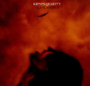 Kronos Quartet – Black Angels