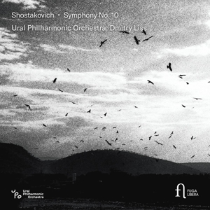 Ural Philharmonic Orchestra – Shostakovich: Symphony No. 10