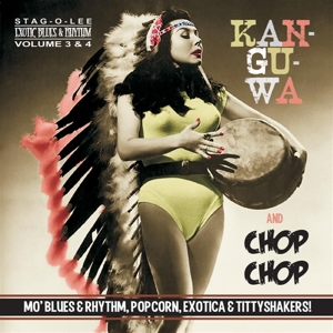 V/A – Kan-Gu-Wa/Chop Chop