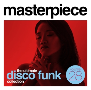 V/A – Masterpiece the Ultimate Disco Funk Collection Vol.28