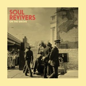 Soul Revivers – On the Grove