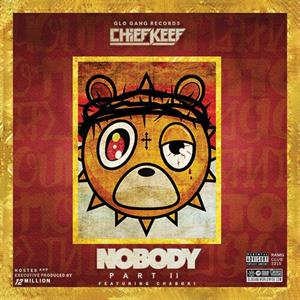 Chief Keef – Nobody 2