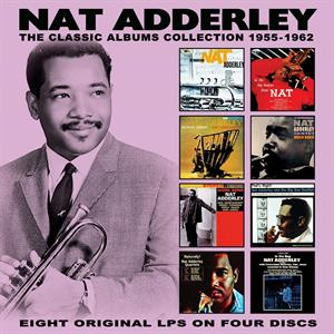 Adderley, Nat – Classic Albums Collection 1955-1962