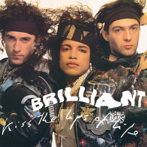 Brilliant – Kiss the Lips of Life