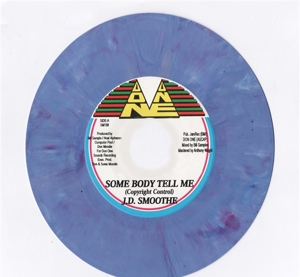 Smoothe, J.D. – 7-Some Body Tell Me/Version