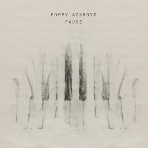 Ackroyd, Poppy – Pause