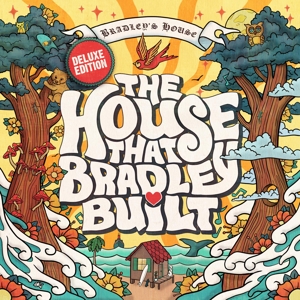 House That Bradley Built – House That Bradley Built