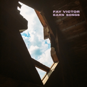 Victor, Fay – Barn Songs