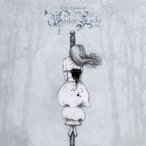 Birds of Passage – Winter Lady