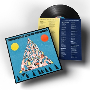 Bye Parula – Something Out of Nothing
