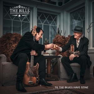 Bills – Til the Blues Have Gone