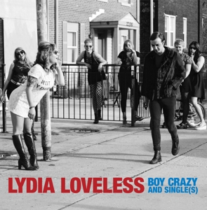 Loveless, Lydia – Boy Crazy & Single(S)