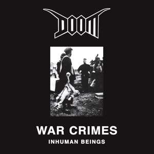 Doom – War Crimes - Inhuman Beings