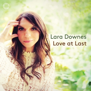 Downes, Lara – Love At Last