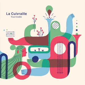Cuivraille, La – Tournivelle