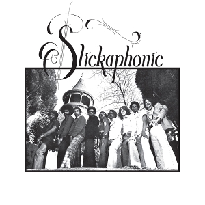 Slickaphonic – 7-Back Into My Life Again / Bubba