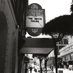 Bevis Frond – Live At the Great American Music Hall