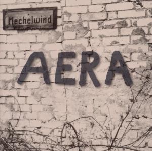 Aera – Mechelwind