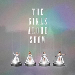 Girls Aloud – The Girls Aloud Show