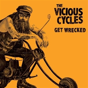 Vicious Cycles – Get Wrecked